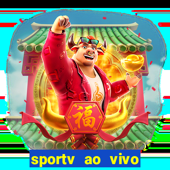 sportv ao vivo multi multicanal